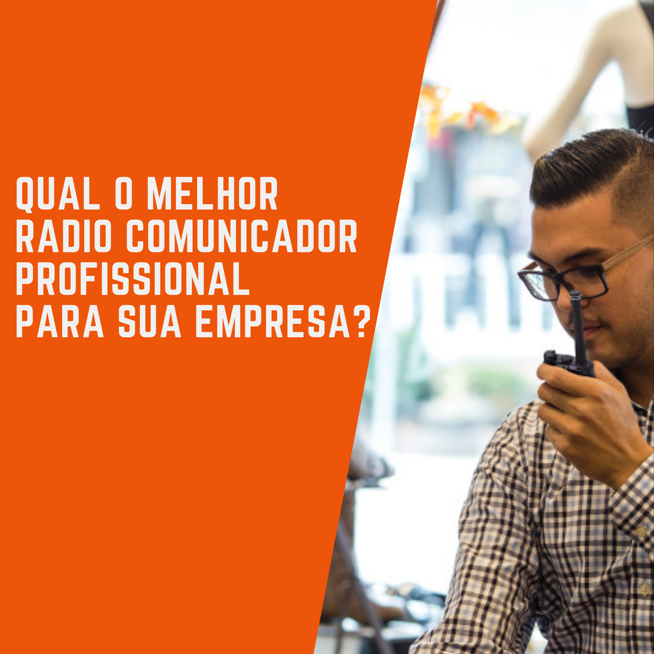 Radio comunicador profissional